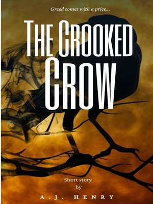 The Crooked Crow Short Story by A.J. Henry - ebook